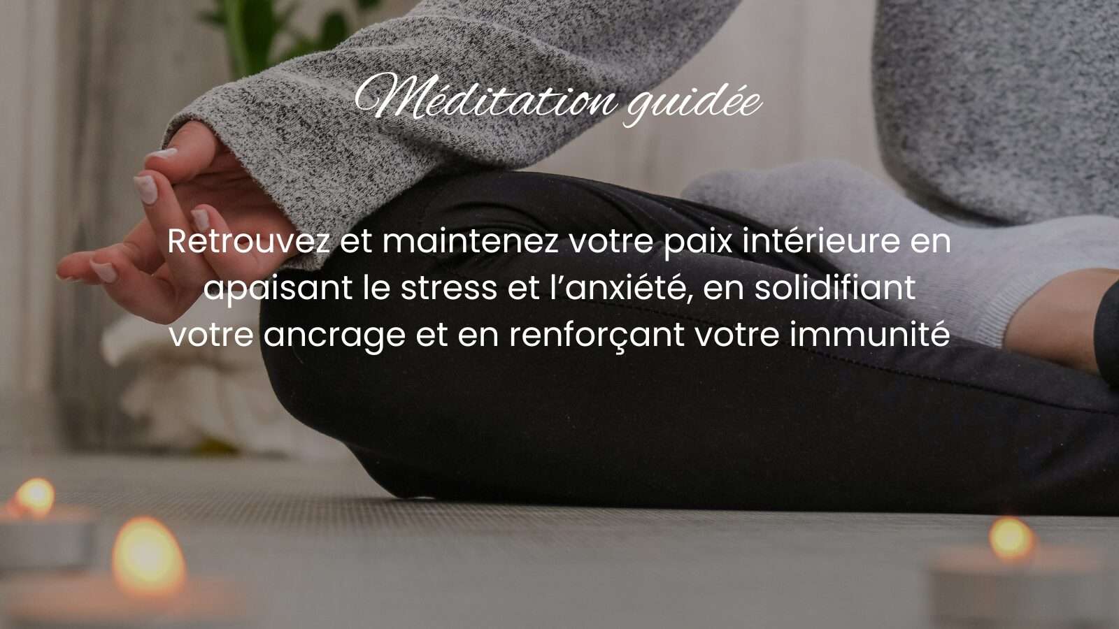Méditation guidée